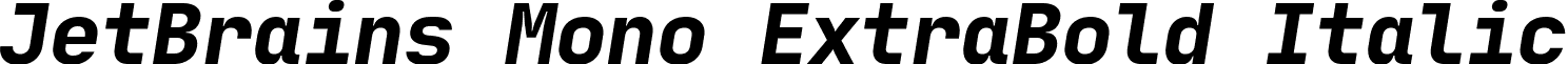 JetBrains Mono ExtraBold Italic font - JetbrainsMonoExtraboldItalic-9YKO5.ttf