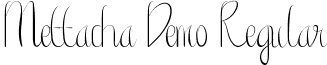 Mettacha Demo Regular font - MettachaDemo-qZ301.ttf