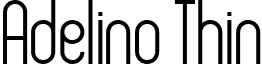 Adelino Thin font - Adelino-Thin.ttf