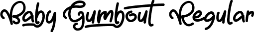Baby Gumbout Regular font - BabyGumbout-2O1yX.ttf