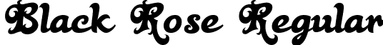 Black Rose Regular font - BLACKR~1.TTF