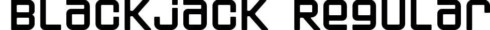 Blackjack Regular font - Blackjack.ttf