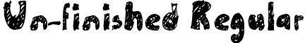 Un-finished Regular font - Un-finished.ttf