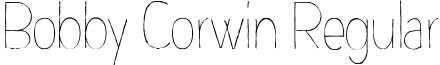 Bobby Corwin Regular font - Bobby Corwin.ttf