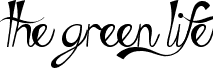 The Green Life font - The Green Life.ttf