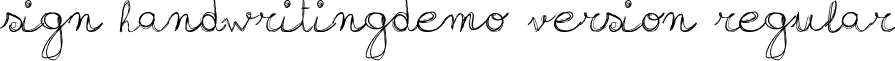 sign-handwritingdemo-version Regular font - sign-handwriting_demo-version.ttf