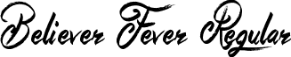 Believer Fever Regular font - Believer Fever.otf