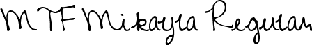 MTF Mikayla Regular font - MTF Mikayla.ttf