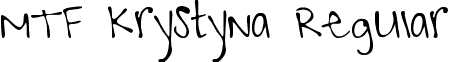 MTF Krystyna Regular font - MTF Krystyna.ttf