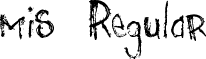 mis¨ Regular font - miss-r.ttf