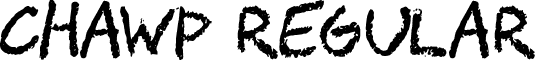 CHAWP Regular font - chawp.otf