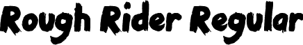 Rough Rider Regular font - Rough Rider.ttf