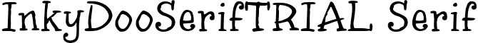 InkyDooSerifTRIAL Serif font - INKY_S_T.ttf