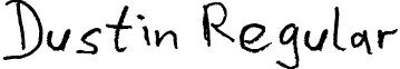 Dustin Regular font - dustin_scribble.ttf