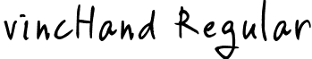 vincHand Regular font - VINCHAND.ttf