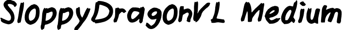 SloppyDragonVL Medium font - SloppyDragon_VL.ttf