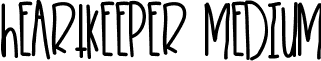 HeartKeeper Medium font - HeartKeeper.ttf