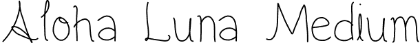 Aloha Luna Medium font - Aloha Luna.ttf