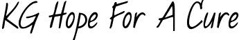 KG Hope For A Cure font - KGHopeForACure.ttf