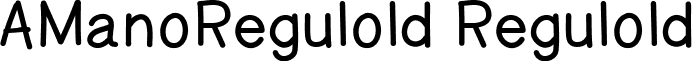 AManoRegulold Regulold font - AManoRegulold.ttf