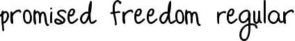 Promised Freedom Regular font - Promised Freedom.ttf