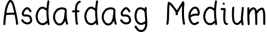 Asdafdasg Medium font - asdafdasg.ttf