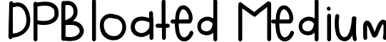 DPBloated Medium font - DPBloated.ttf