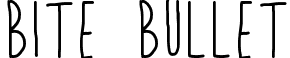 Bite Bullet font - Bite _ Bullet.ttf