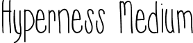 Hyperness Medium font - Hyperness.ttf