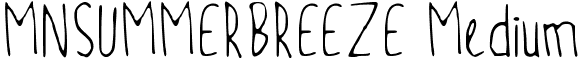 MNSUMMERBREEZE Medium font - MN_SUMMER_BREEZE.ttf