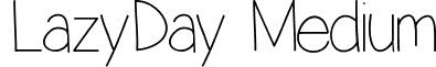 LazyDay Medium font - lazyday.ttf