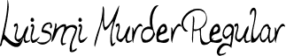 Luismi Murder Regular font - Lsmimrdr.ttf