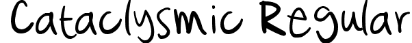 Cataclysmic Regular font - Cataclysmic.ttf