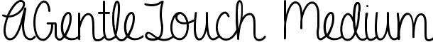 AGentleTouch Medium font - A Gentle Touch.ttf