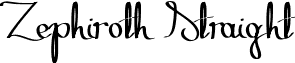 Zephiroth Straight font - Zephiroth Straight.ttf