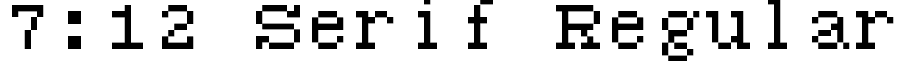 7:12 Serif Regular font - 712_serif.ttf