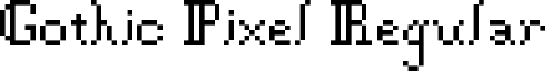 Gothic Pixel Regular font - gothic_pixel.ttf