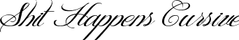 Shit Happens Cursive font - shithappenstriald.ttf