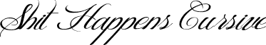 Shit Happens Cursive font - Shit Happens trial d__.otf