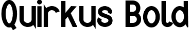 Quirkus Bold font - Quirkus Bold.ttf