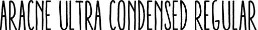 Aracne Ultra Condensed Regular font - ARACNE-ULTRA-CONDENSED_regular.otf