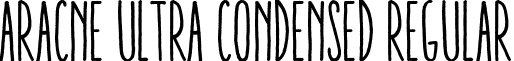 Aracne Ultra Condensed Regular font - ARACNE-ULTRA-CONDENSED_regular.ttf