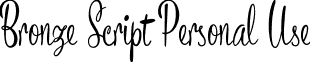 Bronze Script Personal Use font - BronzeScript_PersonalUse.ttf