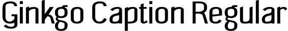 Ginkgo Caption Regular font - Ginkgo-Beta-0.7-Caption.otf