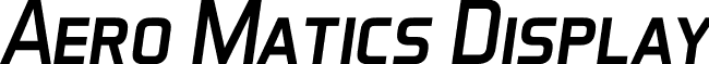 Aero Matics Display font - Aero Matics Display Italic.ttf