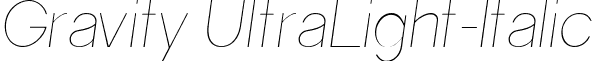 Gravity UltraLight-Italic font - Gravity-UltraLight-Italic.ttf