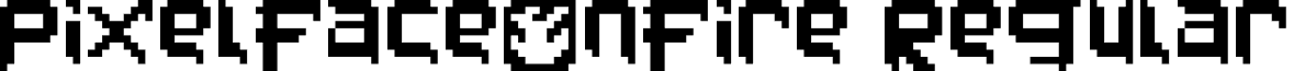 PixelFaceOnFire Regular font - pixelfaceonfire.ttf