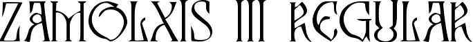 Zamolxis III Regular font - Zamolxis-III.ttf