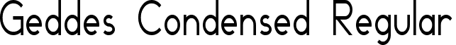 Geddes Condensed Regular font - Geddes Condensed.ttf