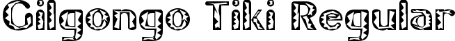 Gilgongo Tiki Regular font - GILGONT_.ttf